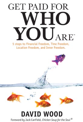 Get Paid for Who You Are