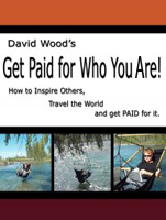 Get Paid For Who You Are